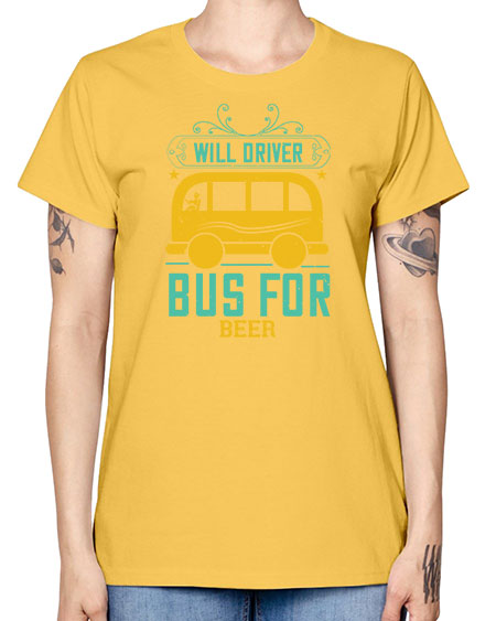 will driver bus for beer Style 1644# - Bus Driver -  Missy T-Shirt
