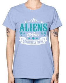 Aliens are real 26# - ufo -  Missy T-Shirt