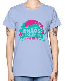 Chaos Coordinator Nurselife Style Style 654# - nurse -  Missy T-Shirt