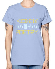 Code is my poetry 21# - computer -  Missy T-Shirt