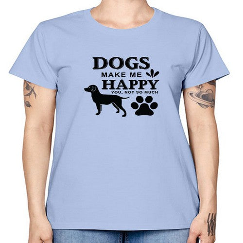 Dogs Make Me Happy Style 44# - dogs -  Missy T-Shirt