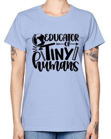 Educator Of Tiny Humans Style 744# - teacher -  Missy T-Shirt