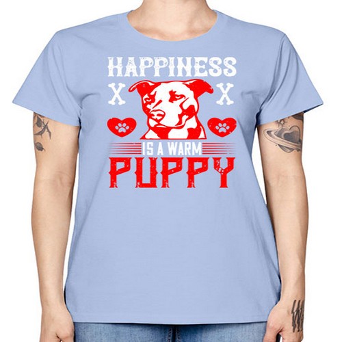 Happiness is a warm puppy Style 201# - dogs -  Missy T-Shirt