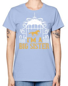 Im a big sister Style 38# - horse -  Missy T-Shirt