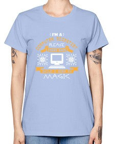 Im a computer scientist please stand back 34# - computer -  Missy T-Shirt