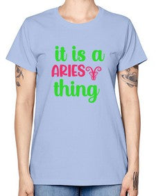 It is a aries thing 253# - aries -  Missy T-Shirt