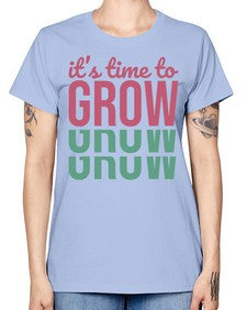 Its Time to Grow 9# - internet -  Missy T-Shirt