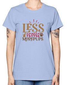 Less People More Pups Style 18# - cats -  Missy T-Shirt
