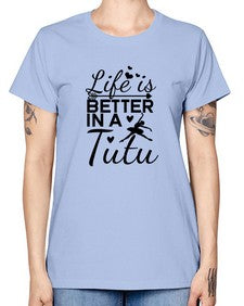 Life is better in a tutu 155# - ballet -  Missy T-Shirt