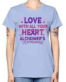 Love With All Your Heart Alzheimer 195# - alzheimers -  Missy T-Shirt