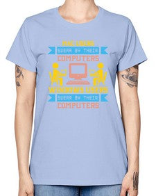 Mac users swear by their computers 25# - computer -  Missy T-Shirt