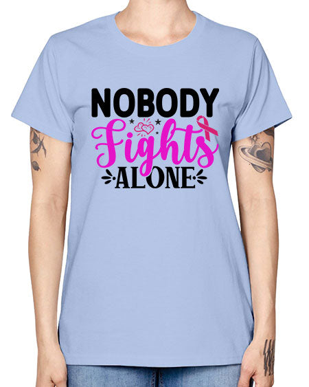 Nobody Fights Alone 12# - breast cancer -  Missy T-Shirt