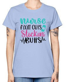 Nurse Fixin Cuts Stickin Style Style 1153# - nurse -  Missy T-Shirt