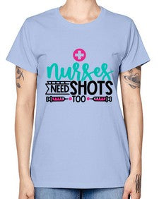 Nurses Need Shoot Too Style Style 1249# - nurse -  Missy T-Shirt