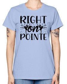 Right on pointe 183# - ballet -  Missy T-Shirt