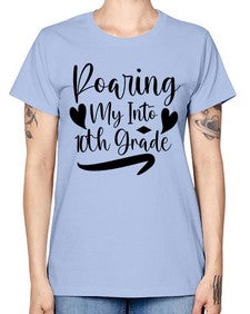 Roaring My Into tenth Grade 765# - tenth grade -  Missy T-Shirt