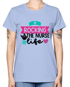 Rocking The Nurse Life Style Style 1360# - nurse -  Missy T-Shirt