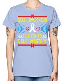 Self wareness is a key to self mastery Style 32# - Self awareness -  Missy T-Shirt