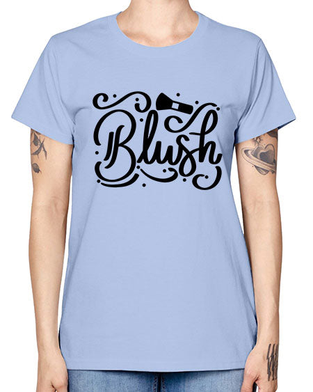 SingleBlush Style 30# - beauty - fashion -  Missy T-Shirt