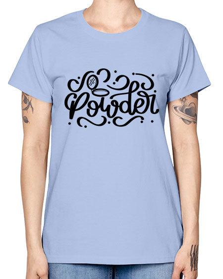SinglePowder Style 24# - beauty - fashion -  Missy T-Shirt