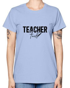 Teacher Fuel 1450# - teacher -  Missy T-Shirt