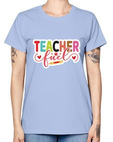 Teacher Fuel 1451# - teacher -  Missy T-Shirt