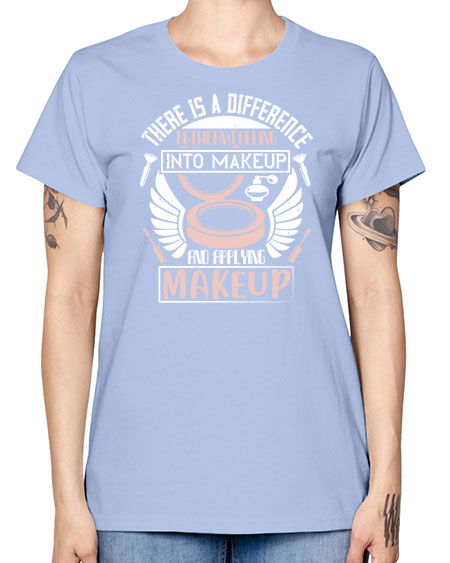 There is a difference between falling into makeup and applying makeup Style 178# - beauty - fashion -  Missy T-Shirt