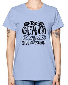 Too Glam to give a Damn 101# - funny -  Missy T-Shirt