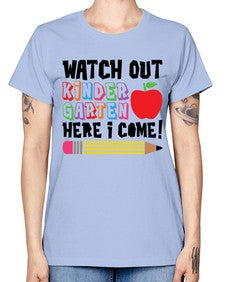 Watch Out Kindergarten 990# - kindergarten -  Missy T-Shirt