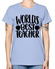 Worlds Best Teacher Style 1657# - teacher -  Missy T-Shirt