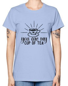 You Are My Cup Of Tea 1265# - funny -  Missy T-Shirt