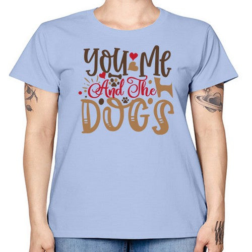 You Me And The Dogs Style 52# - dogs -  Missy T-Shirt
