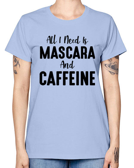 all i need is mascara 7# - beauty - fashion -  Missy T-Shirt