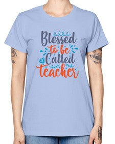 blessed to be called teacherr 635# - teacher -  Missy T-Shirt