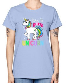 born to be a unicorn 72# - unicorn -  Missy T-Shirt