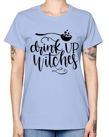 drink up witches 38# - witch -  Missy T-Shirt