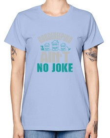housekeeping aint no joke Style 179# - cleaner -  Missy T-Shirt