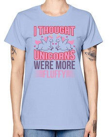 i thought unicorns were more fluffy 193# - unicorn -  Missy T-Shirt