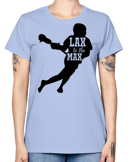 lax to the max 2# - lacrosse -  Missy T-Shirt