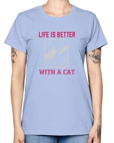 life is better with a cat Style 63# - cats -  Missy T-Shirt