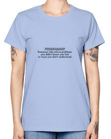 programmer some one who solves problems 2# - computer -  Missy T-Shirt