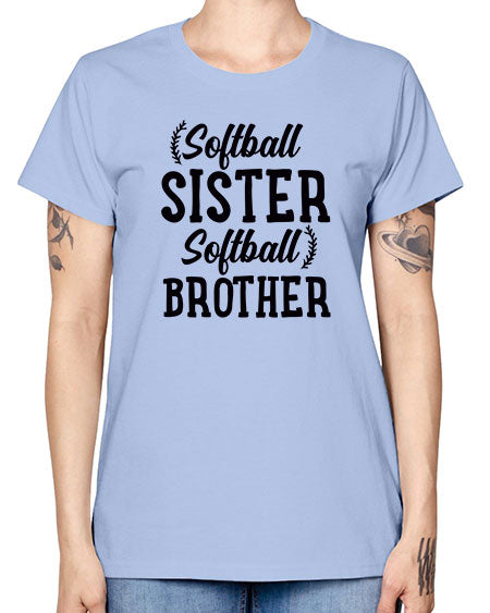 softball sister softball brother 2273# - softball -  Missy T-Shirt