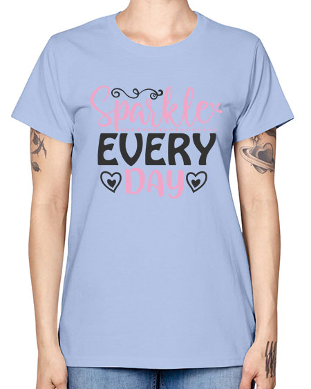 sparkle every day Style 1# - beauty - fashion -  Missy T-Shirt