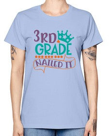 third grade nailed it 970# - third grade -  Missy T-Shirt