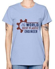 world best plastic engineer Style 477# - engineer -  Missy T-Shirt