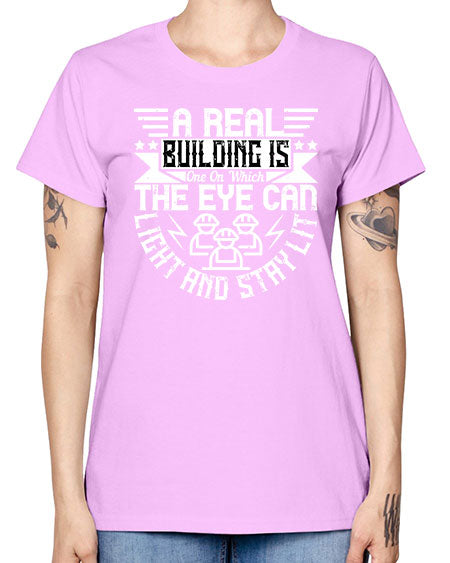 A real building is one on which the eye can light and stay lit Style 22# - architect -  Missy T-Shirt
