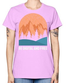 Be Digital and Free 27# - internet -  Missy T-Shirt