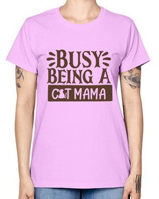 Busy Being A Cat Mama Style 2# - cats -  Missy T-Shirt