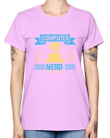 Computer Nerd 10# - computer -  Missy T-Shirt