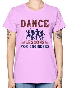 DANCE LESSONS FOR ENGINEERS Style 111# - engineer -  Missy T-Shirt